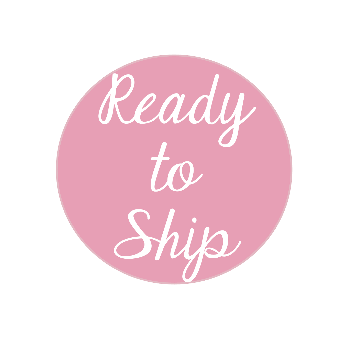 Ready to Ship
